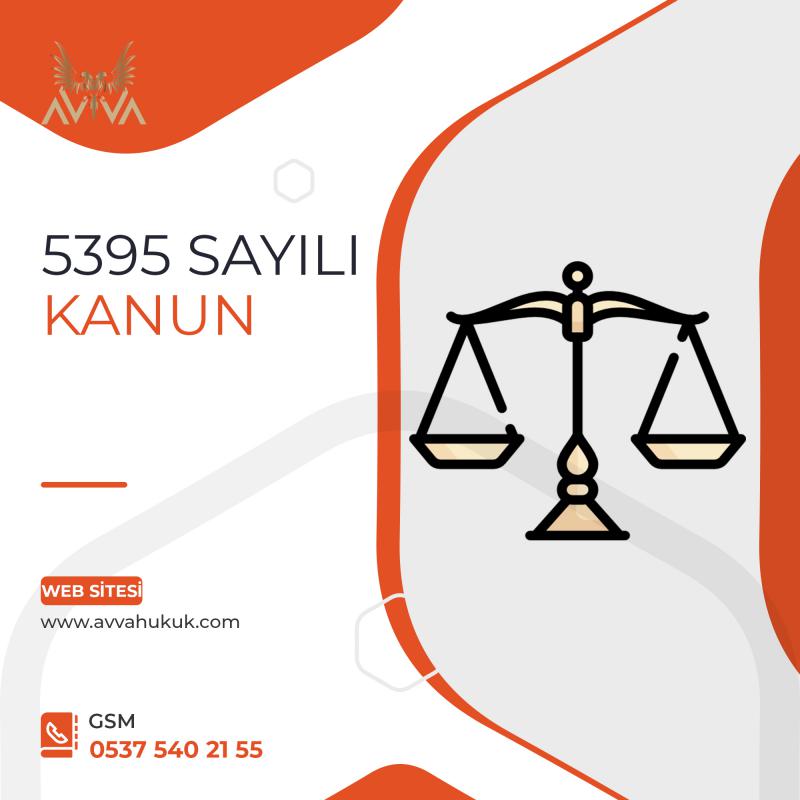 5395 SAYILI KANUNA GÖRE KORUMA KARARI