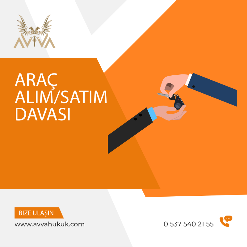 Araç Alım/Satım Davası